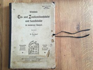 Wohlfeile Ein- und Zweifamilienhäuser und Landhäuser in moderner Bauart. Photographische Aufnahmen, Geometrische Darstellungen, Grundrisse, Schnitte und […]