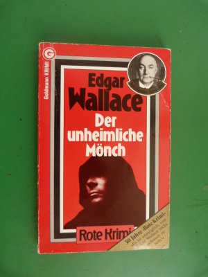 gebrauchtes Buch – Edgar Wallace – Der unheimliche Mönch. Kriminalroman. (Rote Krimi)