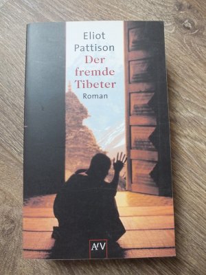 gebrauchtes Buch – Eliot Pattison – Der fremde Tibeter - Shan ermittelt