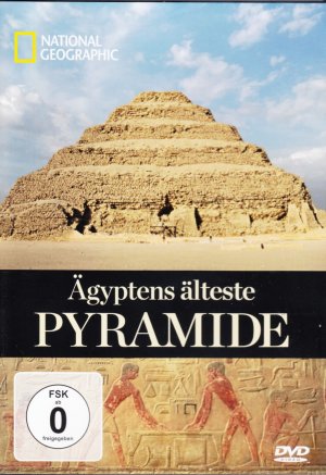 Ägyptens älteste Pyramide