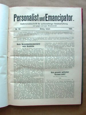 Personalist und Emancipator. Halbmonatsschrift für actionsfähige Geisteshaltung und gegen corrupte Wissenschaft. Jahrgang 1906. Nr. 151 bis Nr. 174.