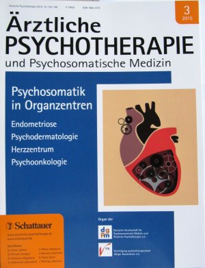 gebrauchtes Buch – Ärztliche Psychotherapie und Psychosomatische Medizin, Heft 3/2015: "Psychosomatik in Organzentren"