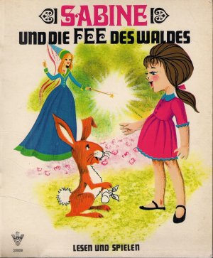 Sabine und die Fee des Waldes