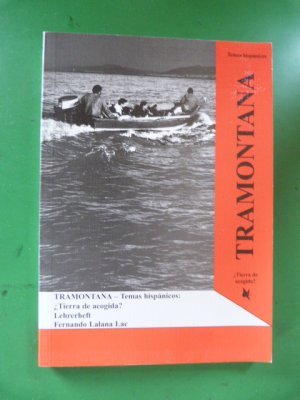 gebrauchtes Buch – Lalana Lac – TRAMONTANA - ¿Tierra de acogida? España y sus inmigrantes (Lh.) Lösungsheft