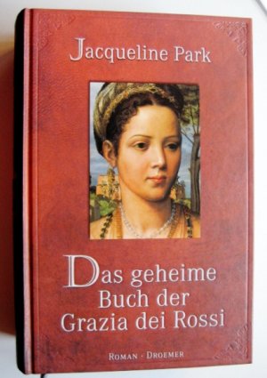 Das geheime Buch der Grazia dei Rossi