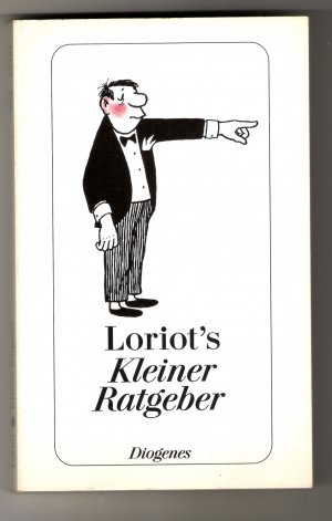 gebrauchtes Buch – Loriot – Loriots kleiner Ratgeber