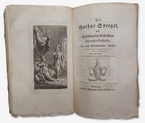 Der Goldne Spiegel, oder die Könige von Scheschian, eine wahre Geschichte. Aus dem Scheschianischen übersetzt. Erster, Zweyter, Dritter und Vierdter Theil […]