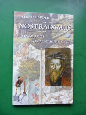 gebrauchtes Buch – Bernd Harder – Nostradamus. Ein Mythos wird entschlüsselt.