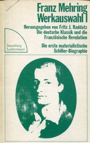 gebrauchtes Buch – Franz Mehring – Werkauswahl 1. Die deutsche Klassik und die französische Revolution.