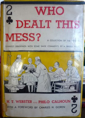 Who Dealt This Mess? Hardcover