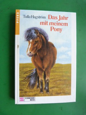 Das Jahr mit meinem Pony. (Ab 10 J.)