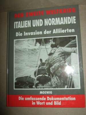 gebrauchtes Buch – Autorenkollektiv – Italien und Normandie - Die Invasion der Alliierten