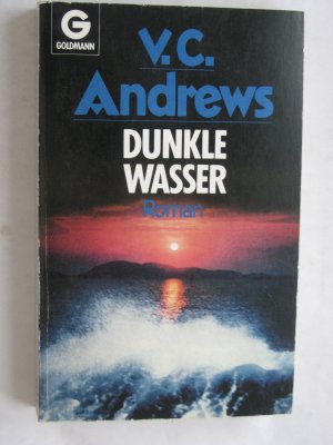 gebrauchtes Buch – Andrews, V C – Die Casteel-Saga / Dunkle Wasser