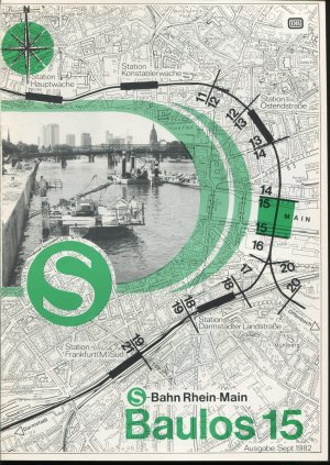 S-Bahn Rhein-Main. Baulos 15. Ausgabe: Sept. 1982