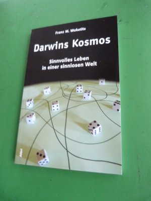 gebrauchtes Buch – Wuketits, Franz M – Darwins Kosmos - Sinnvolles Leben in einer sinnlosen Welt