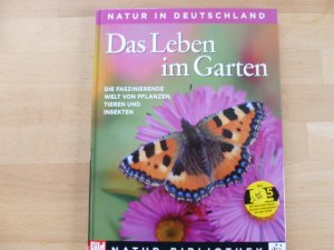 gebrauchtes Buch – Das Leben im Garten