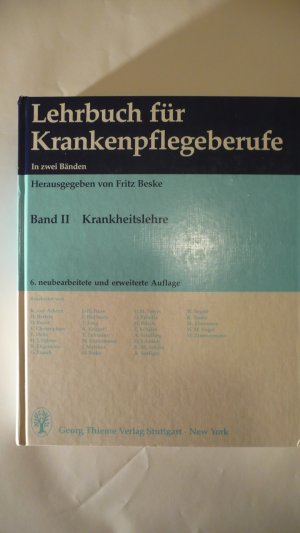 Lehrbuch für Krankenpflegeberufe, Band II: Krankheitslehre