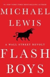 gebrauchtes Buch – Michael Lewis – Flash Boys - A Wall Street Revolt