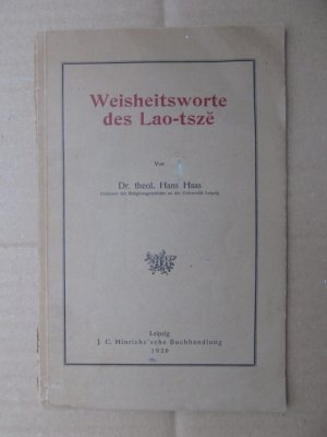 antiquarisches Buch – Haas, Hans Dr – Weisheitsworte des Lao-tsze