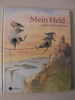 gebrauchtes Buch – Schubert, Ingrid/Schubert – Mein Held