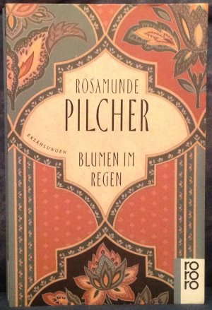 gebrauchtes Buch – Rosamunde Pilcher – Blumen im Regen