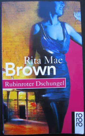 gebrauchtes Buch – Brown, Rita Mae – Rubinroter Dschungel