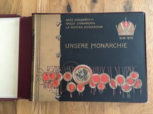 Unsere Monarchie 1848-1898. 2 Bände in 1 Band. Die österreichischen Kronländer zur Zeit des fünfzigjährigen Regierungs-Jubiläums seiner K.u.K. apostol […]