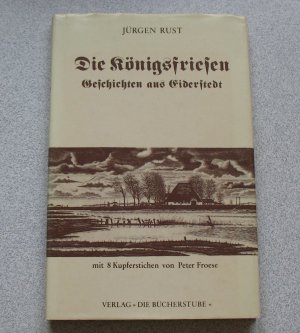 Die Königsfriesen - Geschichten aus Eiderstedt