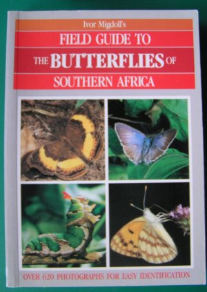 gebrauchtes Buch – Ivor Migdoll – Field Guide to the Butterflies of Southern Africa