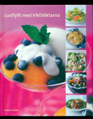 Lustfyllt med ViktVäktarna (in Schwedisch)