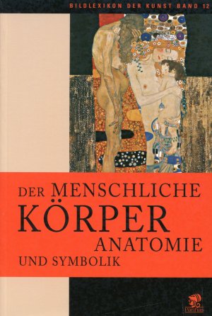 neues Buch – Bildlexikon der Kunst / Der menschliche Körper