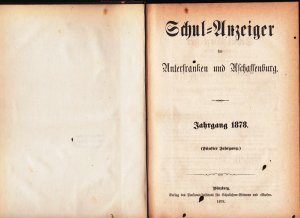 antiquarisches Buch – Schulanzeiger für Unterfranken und Aschaffenburg 1878