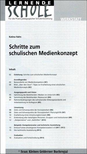 gebrauchtes Buch – pädagogisch-didaktische Fachzeitschrift – Lernende Schule 64/2013: MEDIENKOMPETENZ ENTWICKELN / mit Werkstatt-Beihefter "Schritte zum schulischen Medienkonzept"