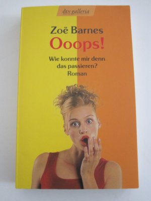 gebrauchtes Buch – Zoe Barnes – Ooops!