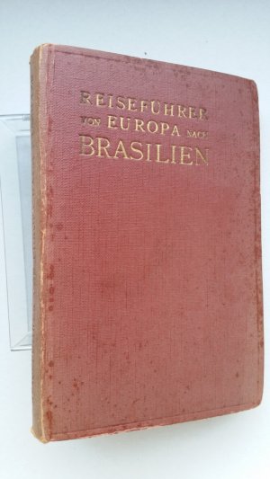 Reise-Führer von Europa nach Brasilien