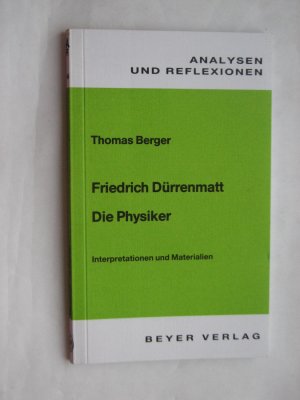 gebrauchtes Buch – Peter Pfützner – Dürrenmatt,Friedrich - Die Physiker - Interpretationen und unterrichtspraktische Hinweise