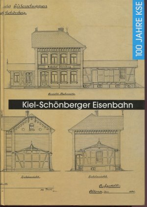 100 Jahre Kiel-Schönberger Eisenbahn