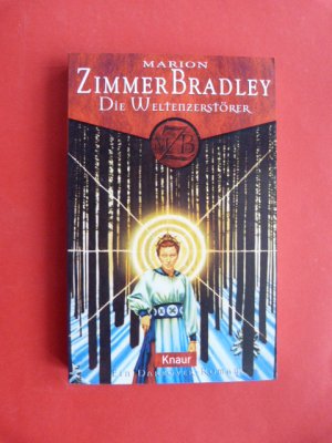 gebrauchtes Buch – Zimmer Bradley – Die Weltenzerstörer.