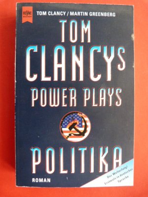 gebrauchtes Buch – Clancy, Tom / Greenberg – Tom Clancy's Power Plays Politika.