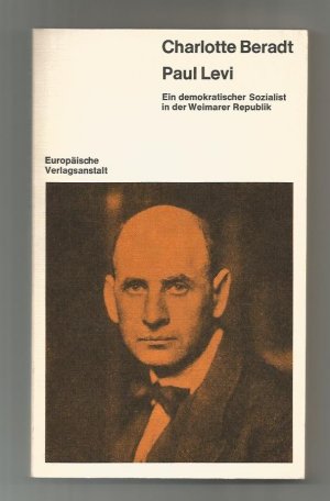 antiquarisches Buch – Charlotte Beradt – Paul Levi. Ein demokratischer Sozialist in der Weimarer Republik