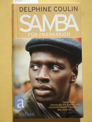 gebrauchtes Buch – Delphine Coulin – Samba für Frankreich : Roman