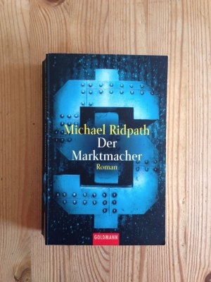 gebrauchtes Buch – Michael Ridpath – Der Marktmacher