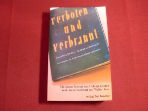 VERBOTEN UND VERBRANNT. Deutsche Literatur 12 Jahre unterdrückt. (ISBN 3518578294)