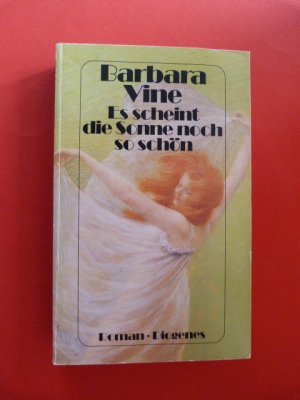 gebrauchtes Buch – Barbara Vine – Es scheint die Sonne noch so schön