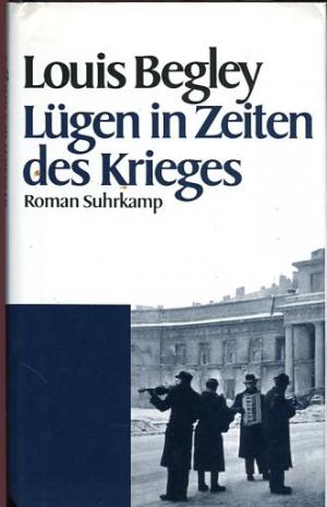 Lügen in Zeiten des Krieges