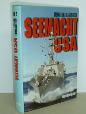 gebrauchtes Buch – Terzibaschitsch ; Srefan – Seemacht USA  -  Band II