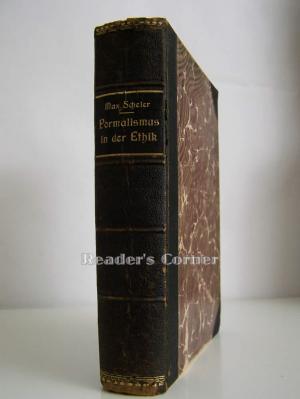 Der Formalismus in der Ethik und die materiale Wertethik. Neuer Versuch der Grundlegung eines ethischen Personalismus. Sonderdruck aus Jahrbuch für Philosophie […]