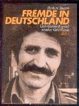 gebrauchtes Buch – Herbert Spaich – Fremde in Deutschland - Unbequeme Kapitel unserer Geschichte