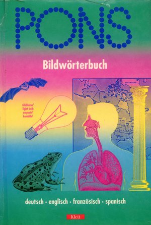 Bildtext: PONS Bildwörterbuch deutsch - englisch - französisch - spanisch von Corbeil, Jean C Archambault, Ariane