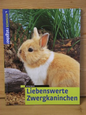 gebrauchtes Buch – Peter Beck – "Liebenswerte Zwergkaninchen"